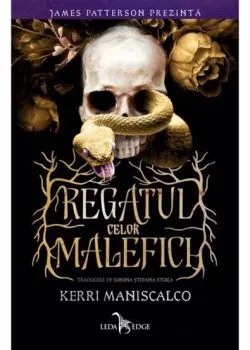 Regatul celor Malefici. Editie cartonata de Kerri Maniscalco