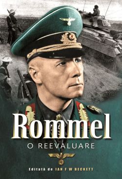 Rommel. O reevaluare