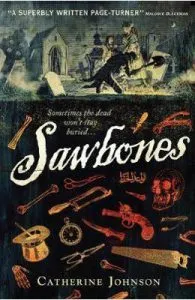 Sawbones de Catherine Johnson