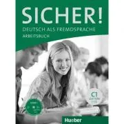 Sicher! C1 Arbeitsbuch mit CD-ROM Lektion 1-12 de Michaela Perlmann-Balme
