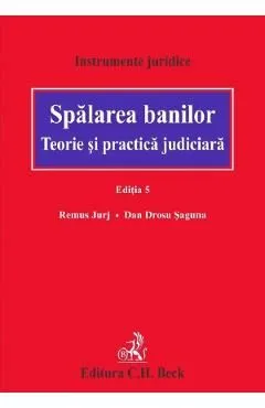 Spalarea banilor Ed.5 de Remus Jurj