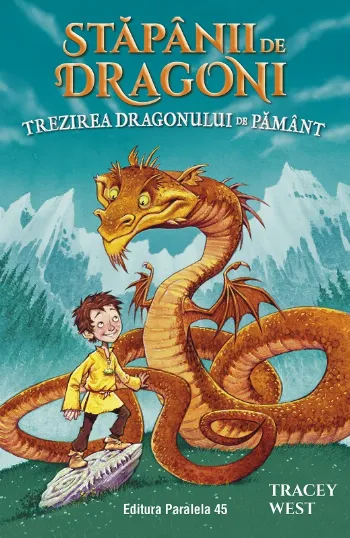 Stăpânii de Dragoni. Trezirea Dragonului de Pământ. Vol. 1