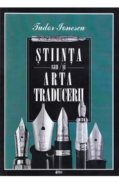 Stiinta sau/si arta traducerii