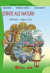 Stiinte ale naturii. Manual pentru clasa a IV-a