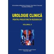 Urologie clinica pentru pregatire in rezidentiat, volumul 2