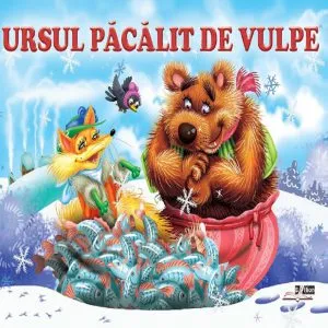 Ursul pacalit de vulpe de Ion Creanga
