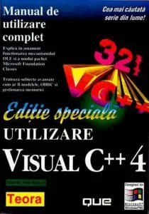 Utilizare Visual C++ 4, editie speciala de C. Cullens M. Davidson P. Robichaux C. Corry S. Potts K. Gregory