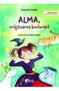 Alma, vrajitoarea buclucasa de Cornelia Funke