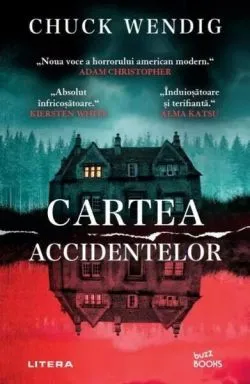 Cartea accidentelor de Chuck Wendig