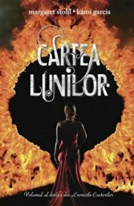 Cartea Lunilor. Volumul al doilea din Cronicile Casterilor de Kami Garcia