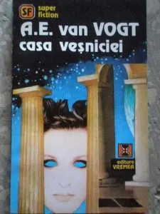 Casa vesniciei de A. E. van Vogt