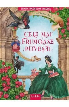 Cele mai frumoase povesti de Hans Christian Andersen