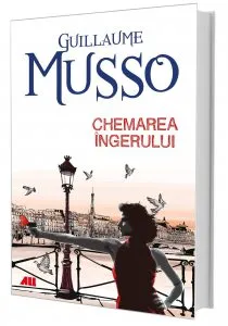 Chemarea ingerului de Guillaume Musso