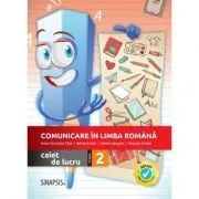 Comunicare in limba romana. Caiet de lucru pentru clasa a 2-a de Elena Lapusan