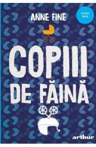 Copiii de faina de Anne Fine