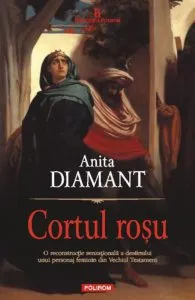 Cortul rosu de Anita Diamant