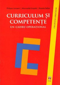 Curriculum şi competenţe. Un cadru operaţional