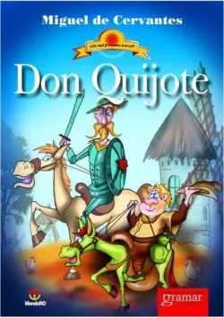 Don Quijote de Miguel de Cervantes