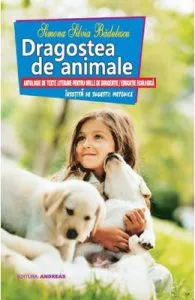 Dragostea de animale de Simona Silvia Badulescu