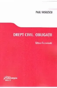 Drept civil. Obligatii ed.2 de Paul Vasilescu