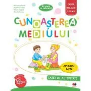 Imi place la gradinita. Cunoasterea mediului. Caiet de activitati. Grupa mijlocie 4-5 ani de Mirela Ciobica