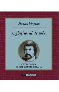 Inghititorul de tobe de Francisc Vinganu