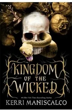 Kingdom of the Wicked. Kingdom of the Wicked #1 de Kerri Maniscalco