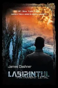 Labirintul, Tratament letal, Vol. 3 de James Dashner