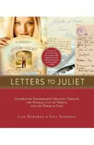 Letters to Juliet de Lise Friedman