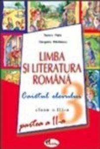 Limba si literatura romana. Caietul elevului pentru clasa a III-a. Partea a II-a