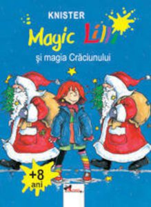 Magic Lilli. Magia Craciunului