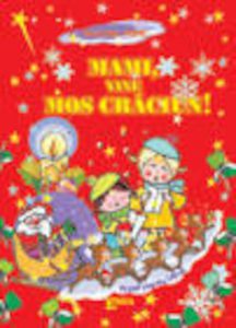 Mami, vine Mos Craciun!