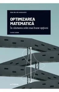 Mari idei ale matematicii. Optimizarea matematica
