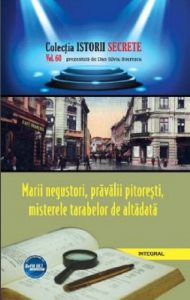 Marii negustori, pravalii pitoresti, misterele tarabelor din vechile targuri