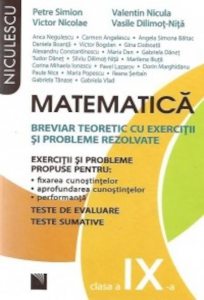 Matematica. Breviar teoretic cu exercitii si probleme rezolvate, clasa a IX-a