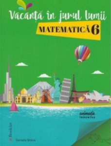 Matematica, caiet de vacanta, clasa a VI-a