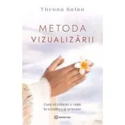 Metoda vizualizarii de Theona Balan