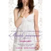 Micutele mincinoase 2. Impecabil de Sara Shepard