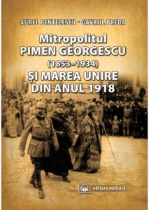 Mitropolitul Pimen Georgescu (1853-1934) si Marea Unire din anul 1918