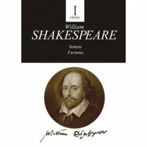 Opere I Sonete. Furtuna. de William Shakespare