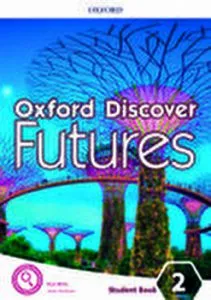 Oxford Discover Futures Level 2 Student Book de Ben Wetz