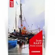 Peste ocean. Editia 2020 de Jean Bart