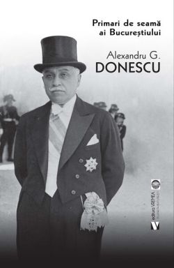 Primari de seamă ai Bucureștiului