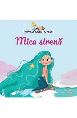 Primele mele povesti. Mica sirena