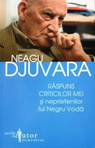 Raspuns criticilor mei si neprietenilor lui Negru Voda de Neagu Djuvara