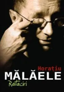 Rataciri de Horatiu Malaele