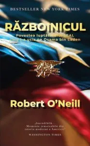 Razboinicul de Robert O'Neill