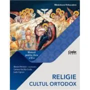 Religie Cultul ortodox. Manual pentru clasa a 4-a de Marian Petrovici