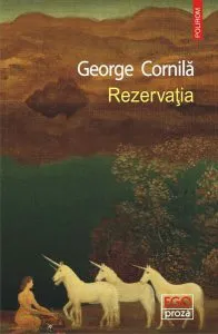 Rezervația de George Cornila