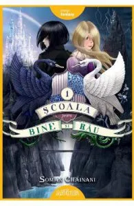 Scoala pentru bine si rau Vol.1 de Soman Chainani